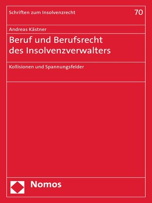 cover image of Beruf und Berufsrecht des Insolvenzverwalters